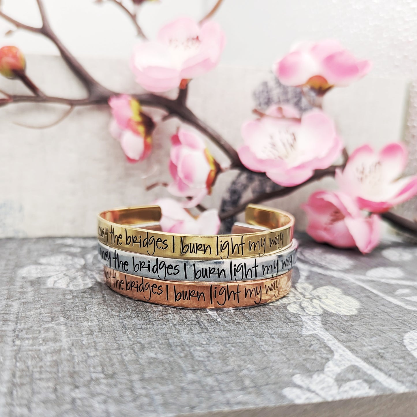 May the Bridges I Burn Light My Way Bracelet