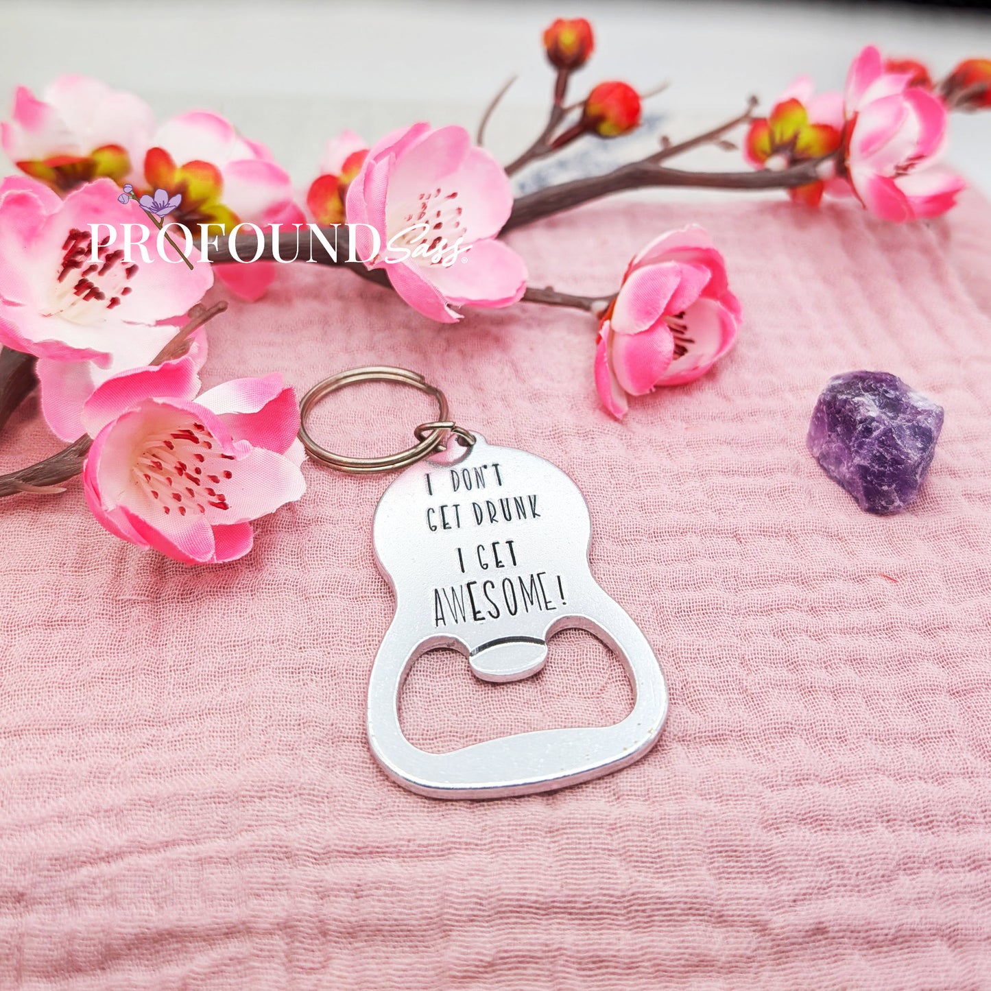 I Don't Get Drunk, I get AWESOME Bottle Opener Keychain