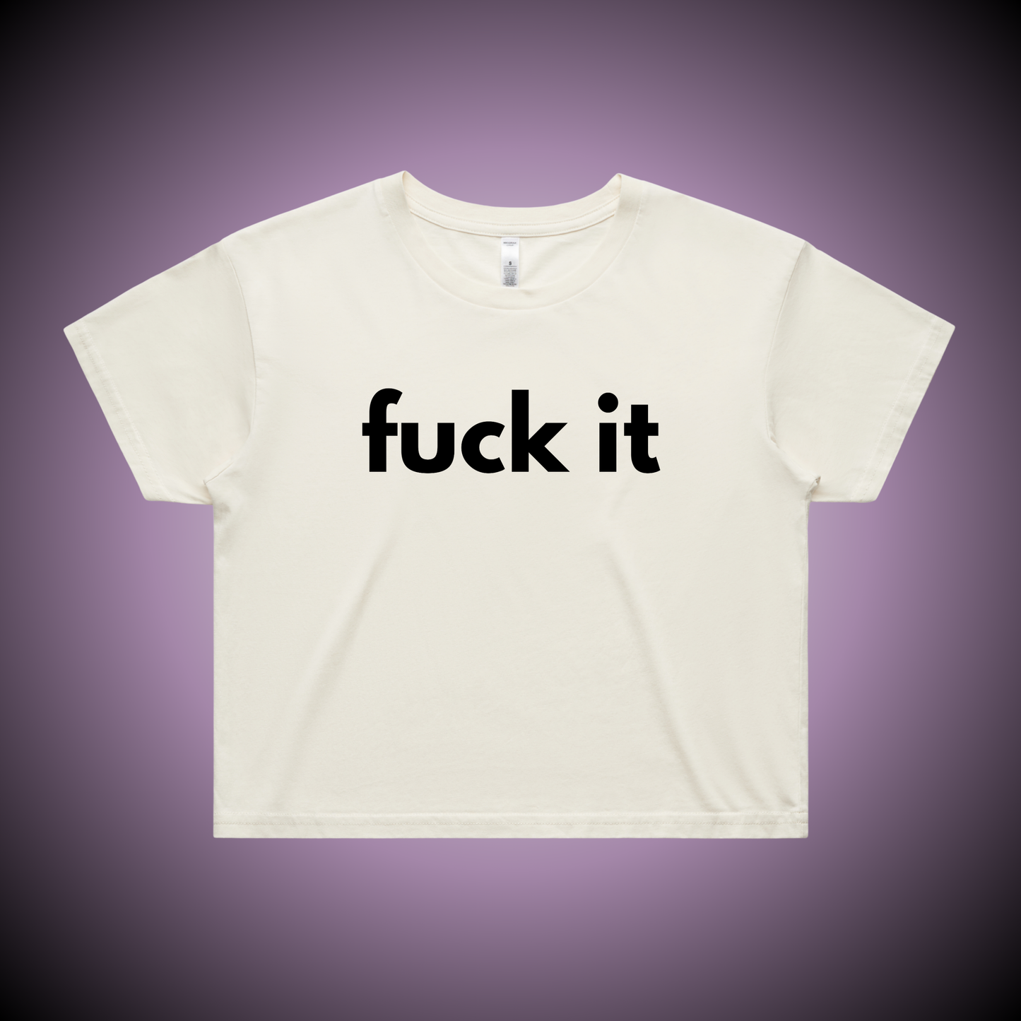 Fuck It Crop Tee
