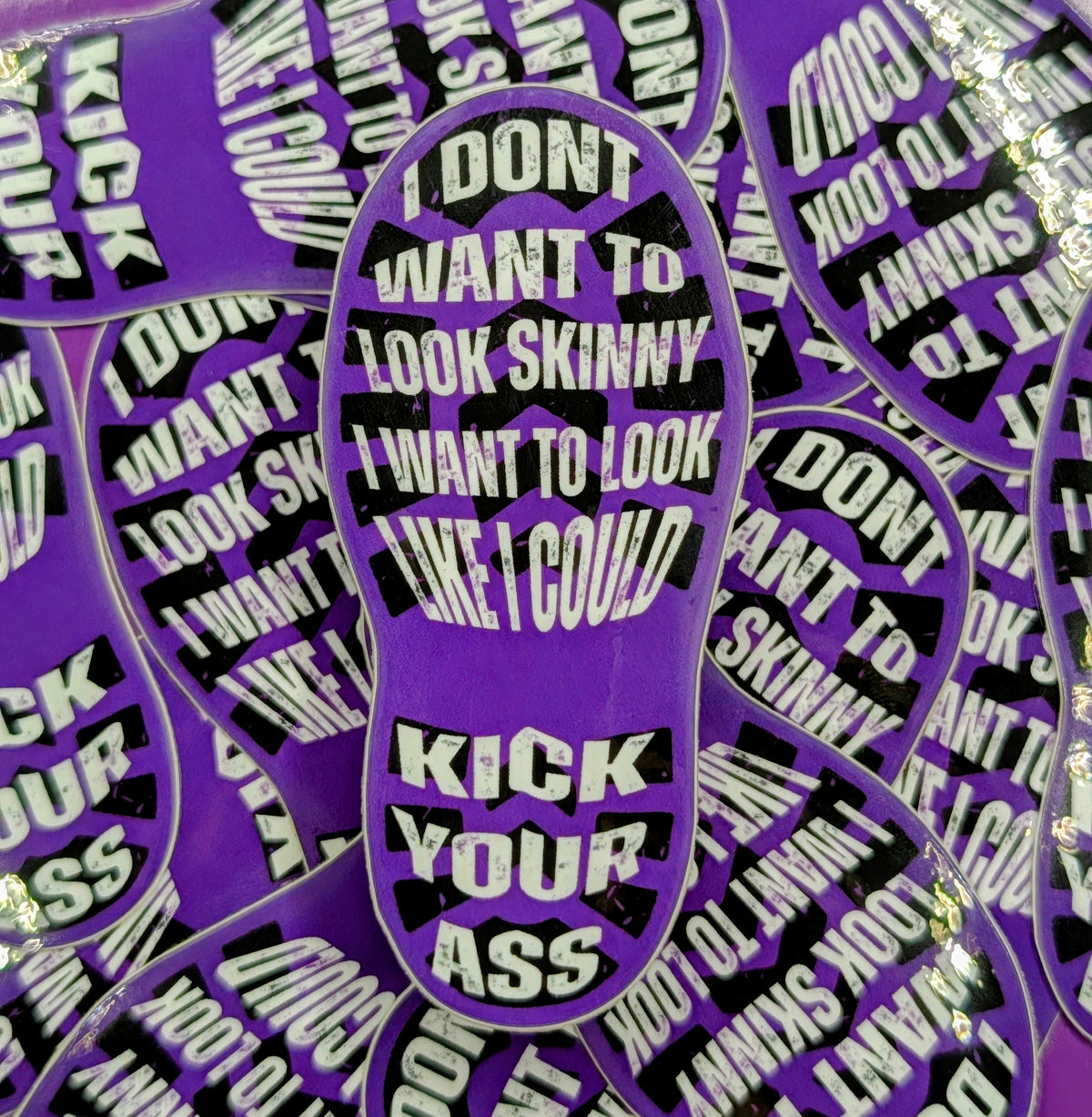 I Don't Want to Look Skinny Sticker