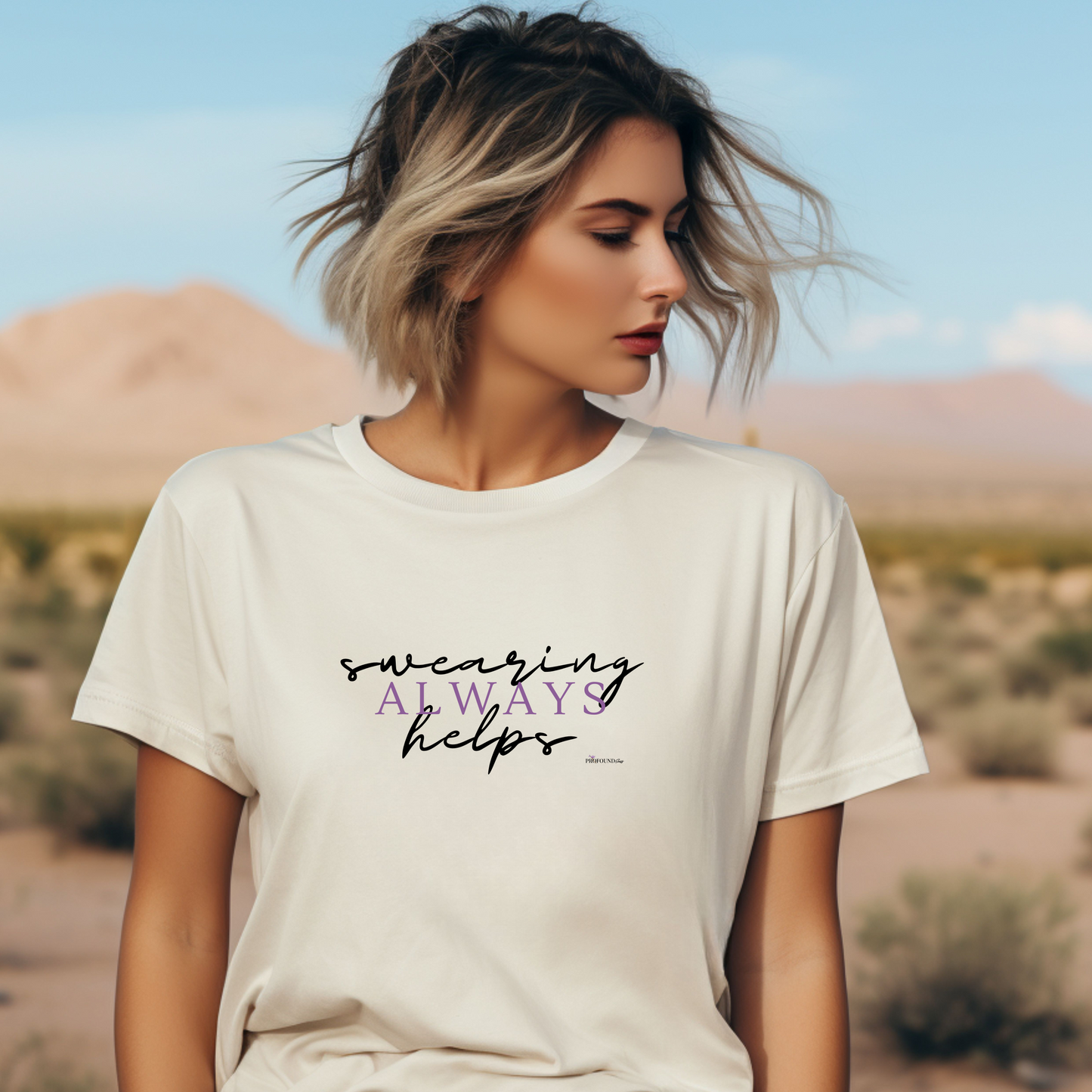 Swearing Always Helps T-Shirt (RETIRED)