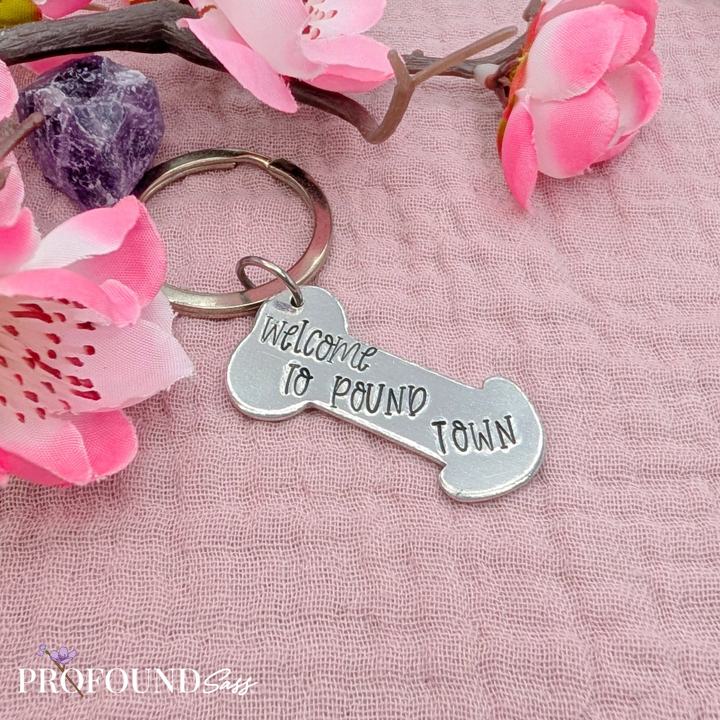 Welcome to Poundtown Dick Keychain