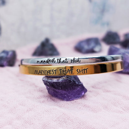 Manifest That Shit Cuff