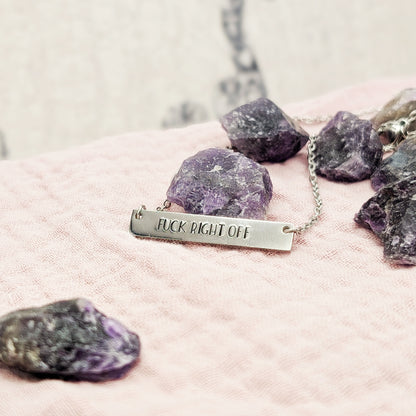 Fuck Right Off Necklace