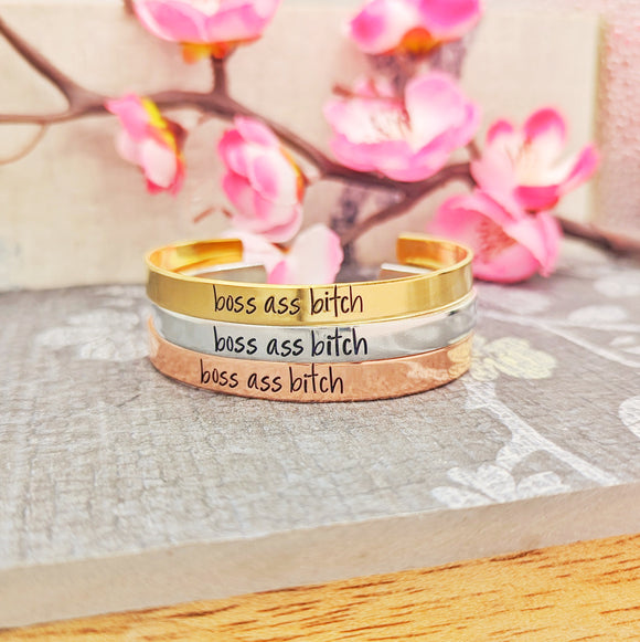 Boss Ass Bitch Cuff Bracelet