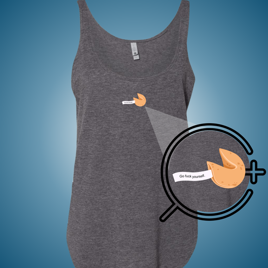 Go Fuck Yourself Fortune Cookie Festival Tank