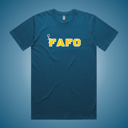 FAFO T-Shirt