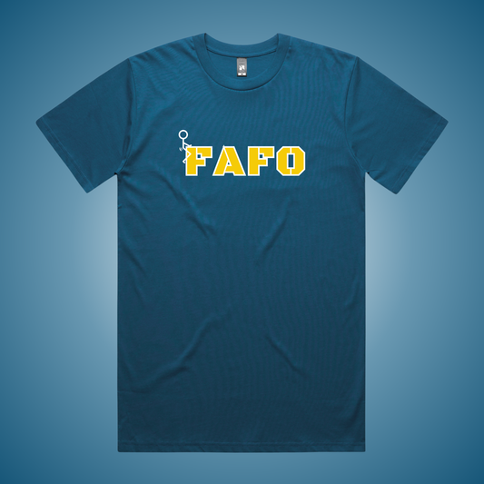 FAFO T-Shirt