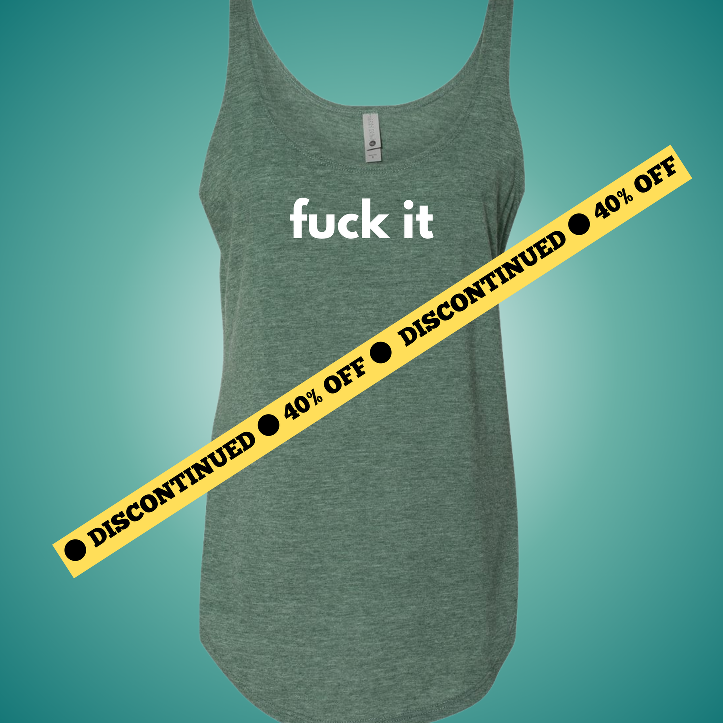 Fuck It Festival Tank