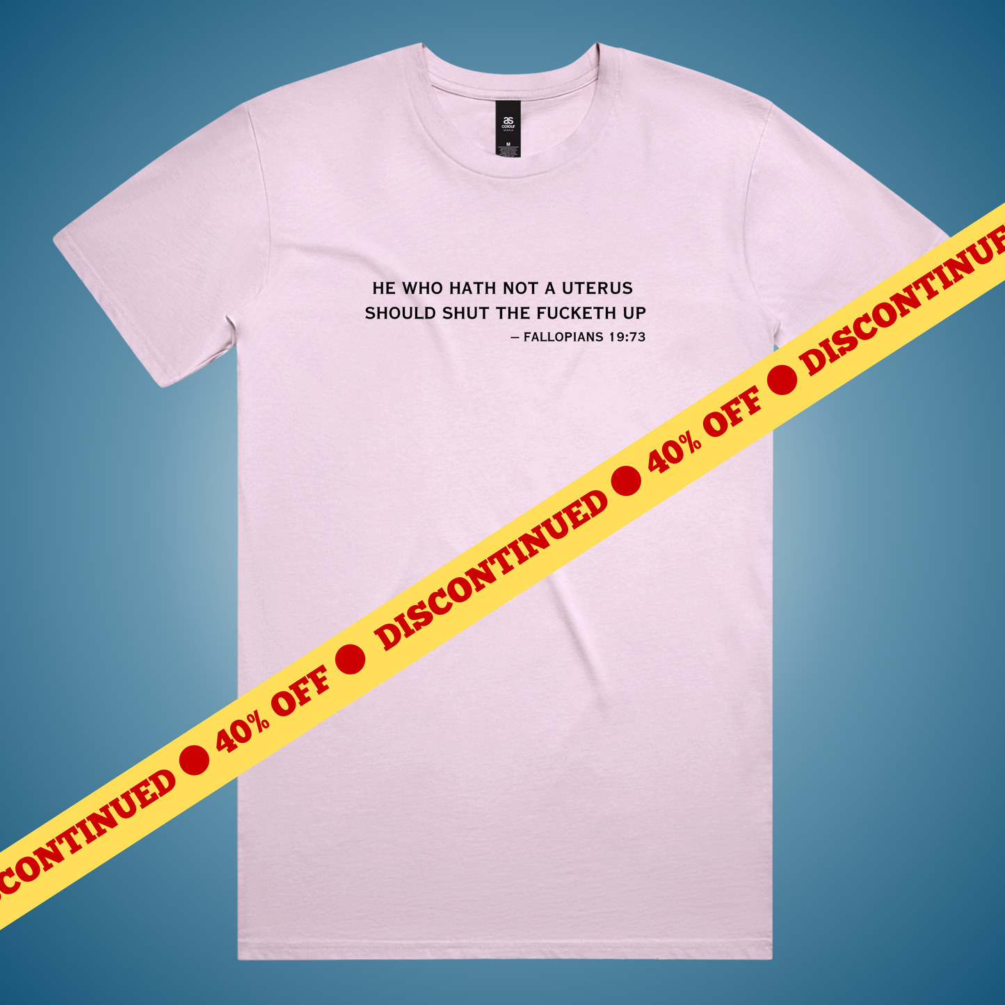 He Who Hath Not a Uterus T-Shirt (Orchid Only)