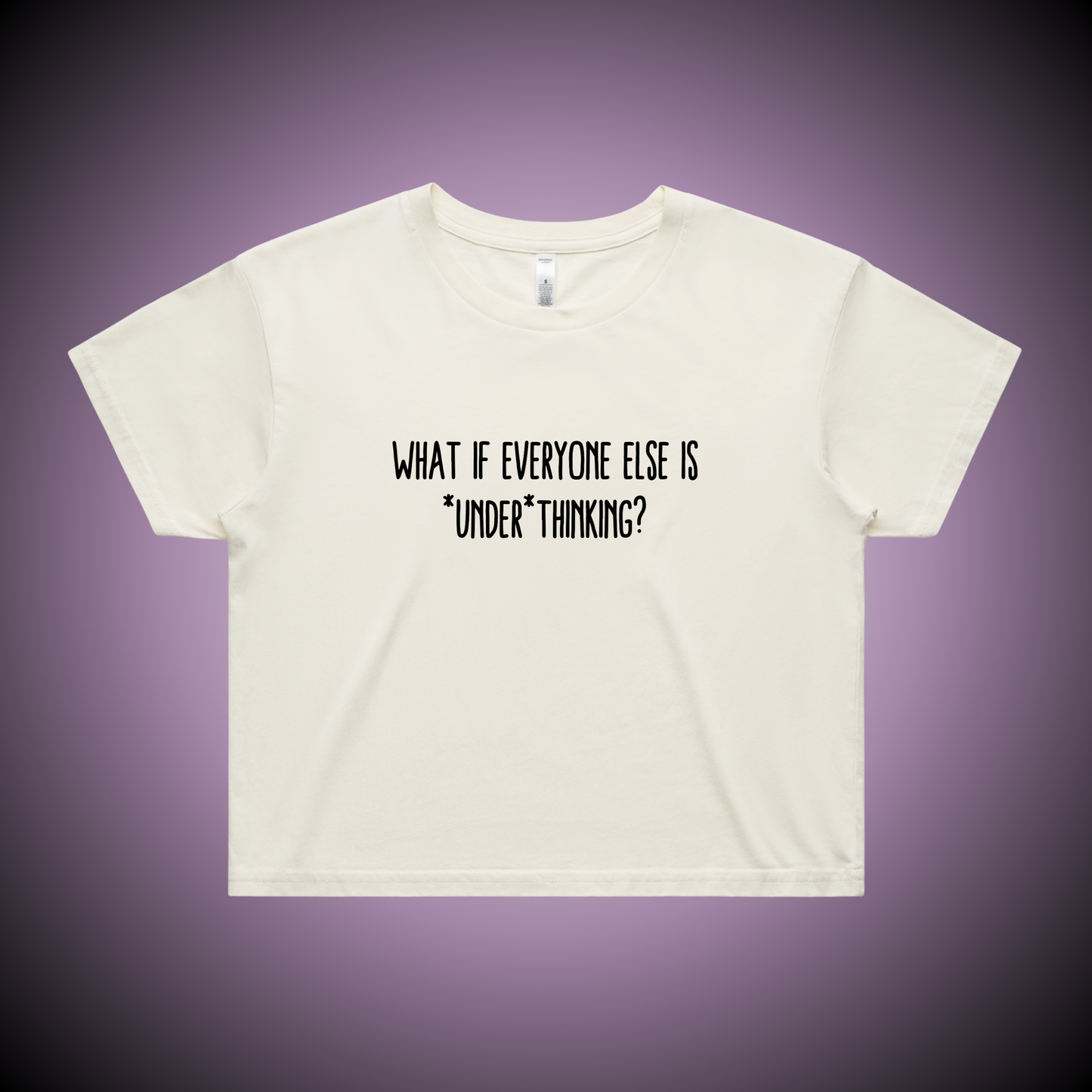 Underthinking Crop Tee