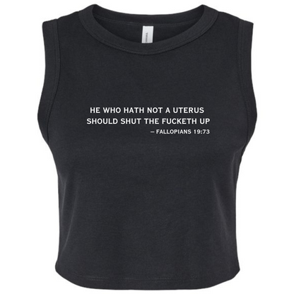 He Who Hath Not a Uterus Crop Tank