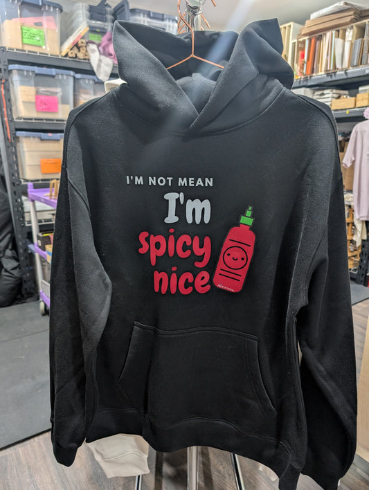 Spicy Nice Hoodie