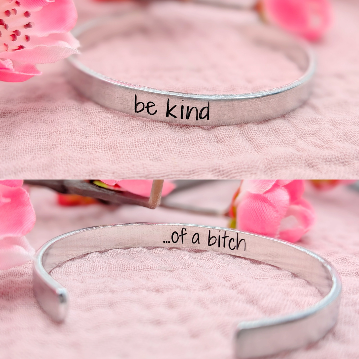 Be Kind (...of a Bitch) Cuff