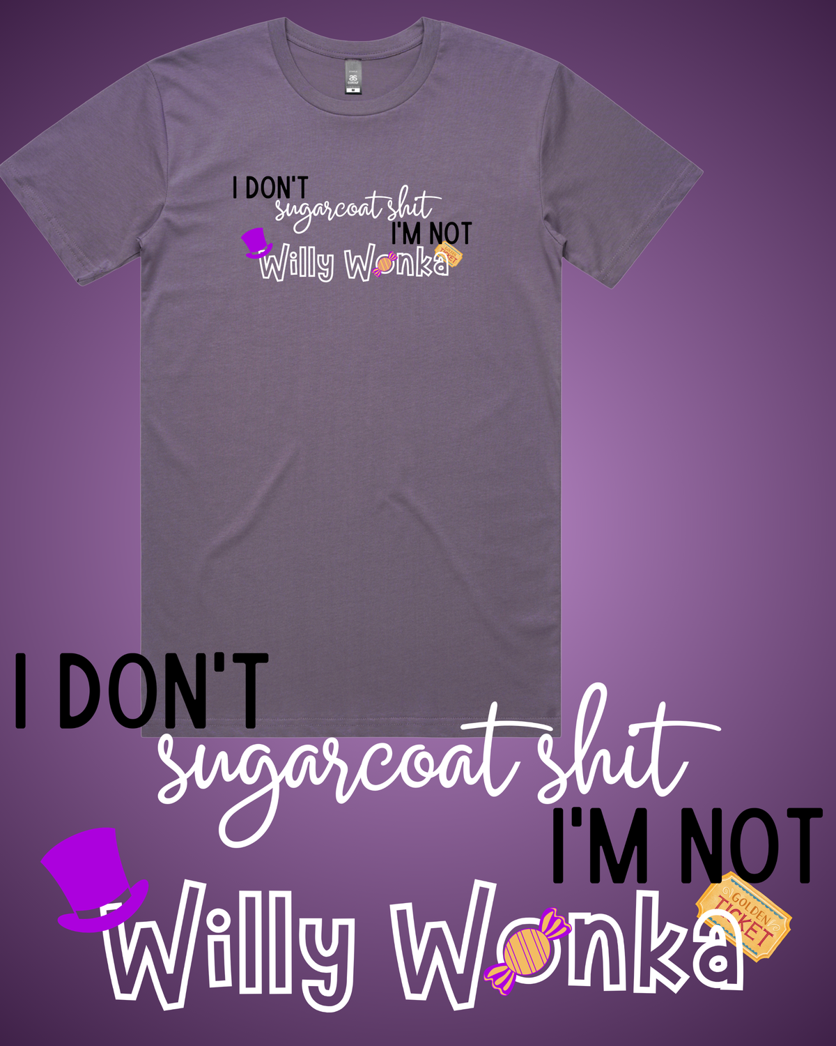 I Don't Sugarcoat Shit T-Shirt