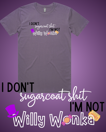 I Don't Sugarcoat Shit T-Shirt