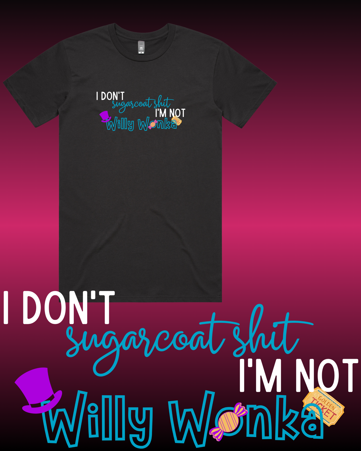 I Don't Sugarcoat Shit T-Shirt