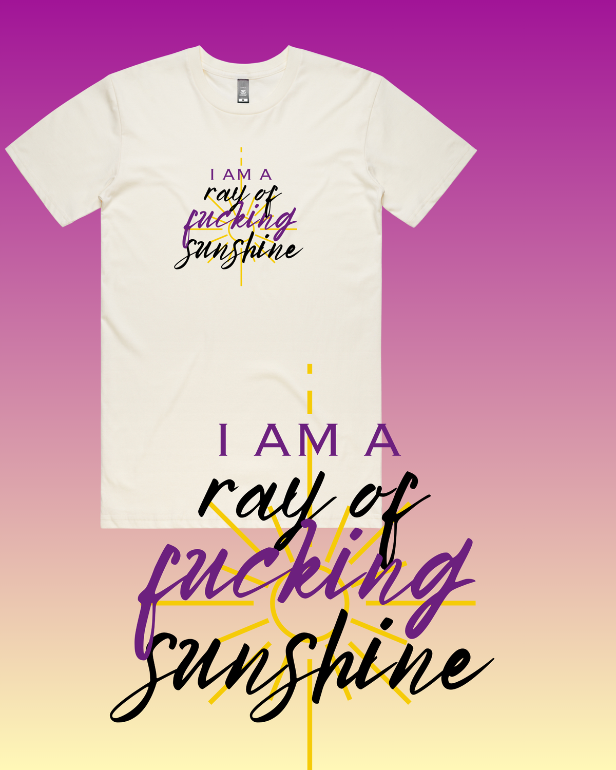 Ray of Fucking Sunshine T-Shirt