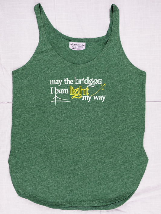 May the Bridges I Burn Light My Way Festival Tank