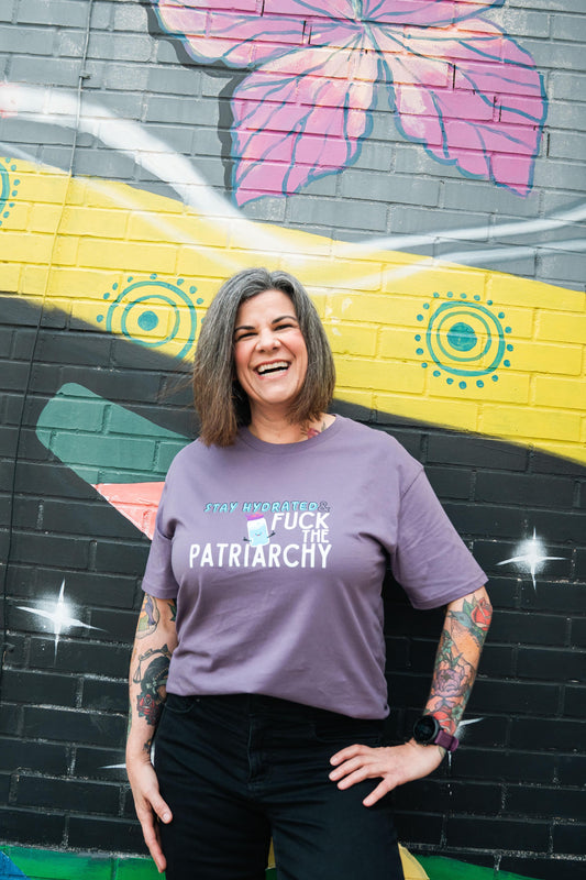 Stay Hydrated & Fuck the Patriarchy T-Shirt