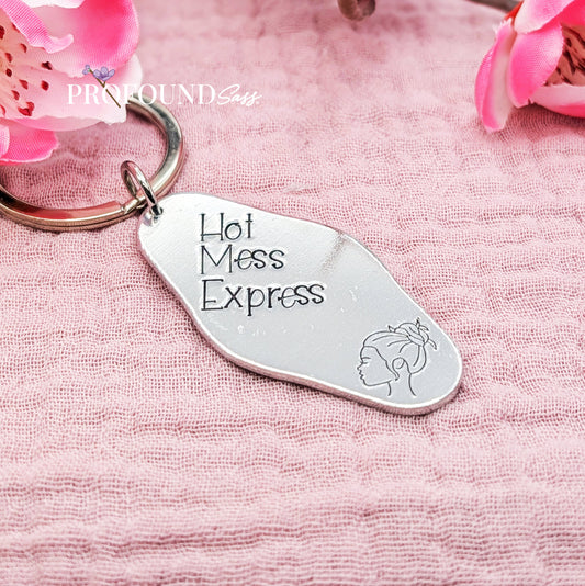 Hot Mess Express Keychain