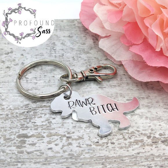 Rawr Bitch T-Rex Keychain