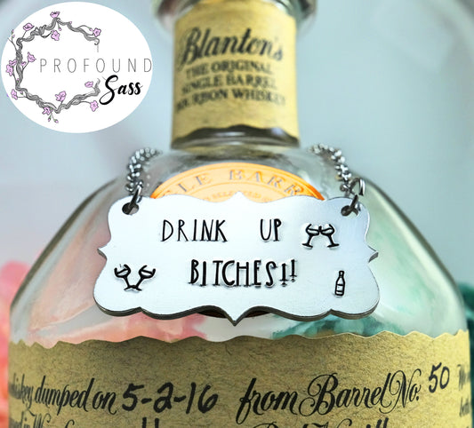 Drink Up, Bitches! Bottle Charm