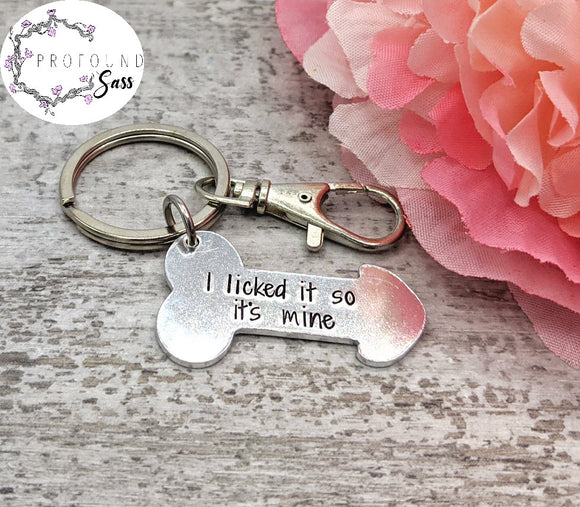 I Licked It So It's Mine Dick Keychain