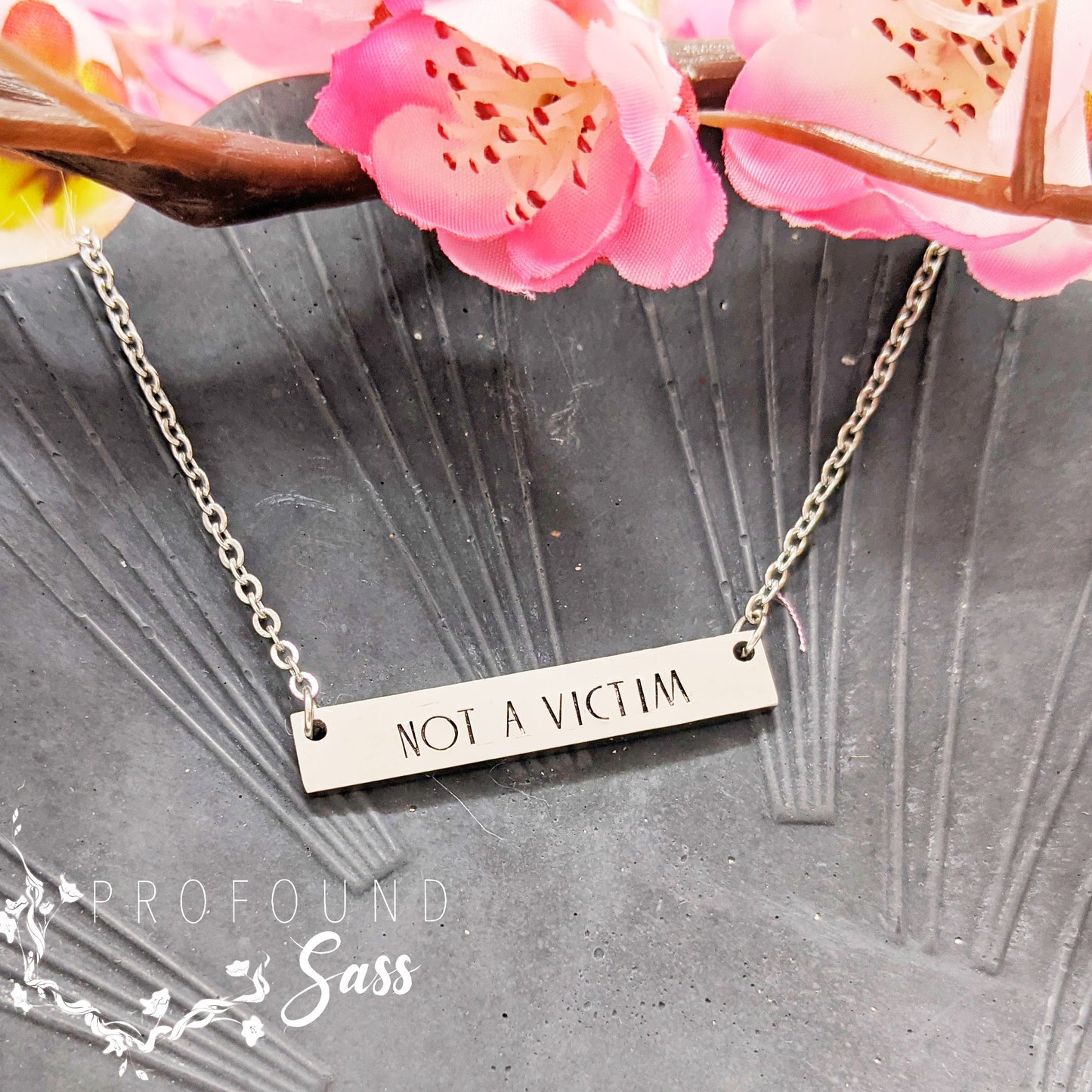 NOT A VICTIM Necklace