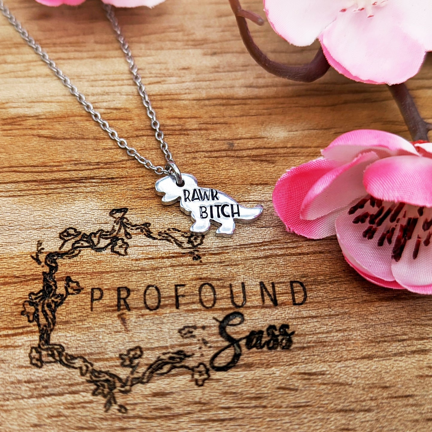 Rawr Bitch T-Rex Necklace