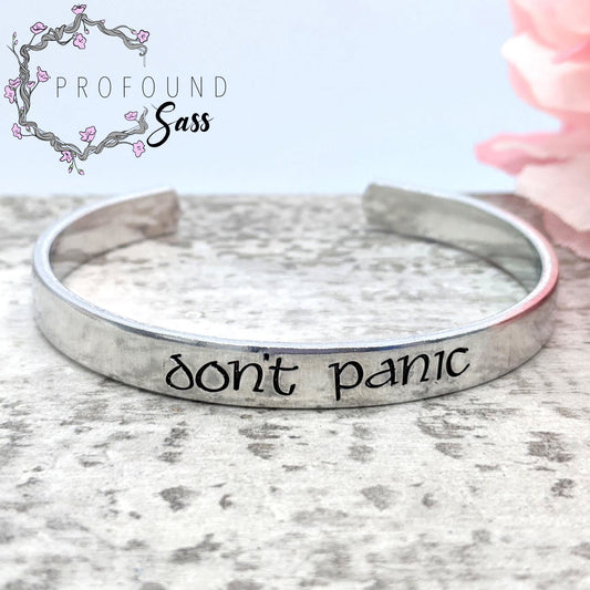 Don't Panic Cuff Bracelet